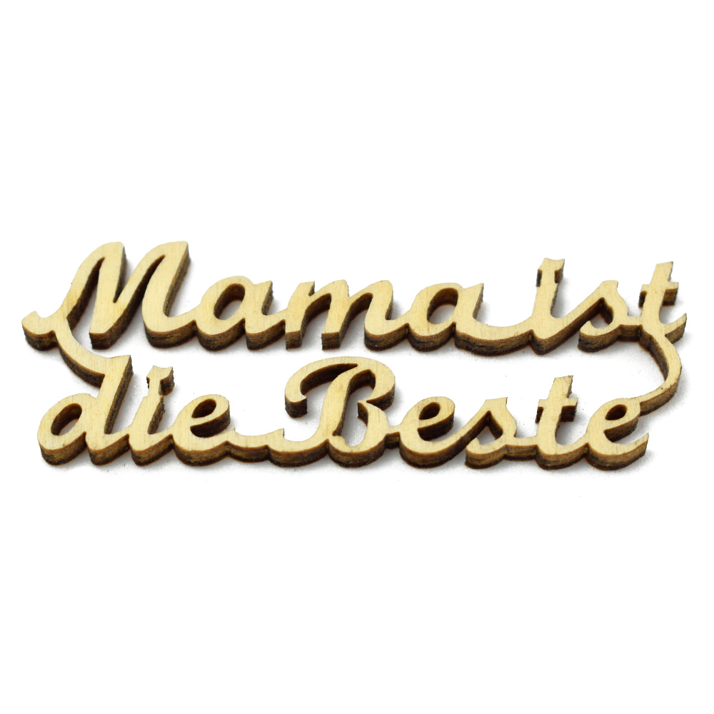 Mama ist die Beste